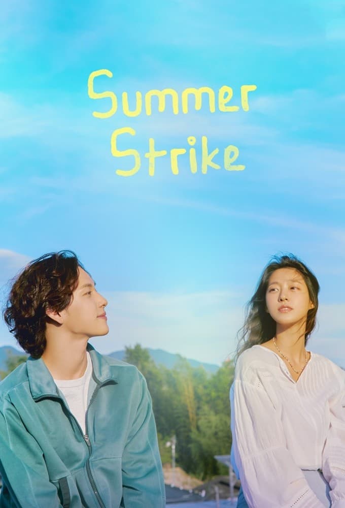 Hè Rồi, Nghỉ Việc Thôi - Summer Strike (2022)