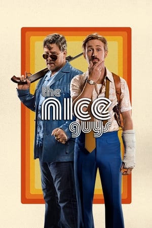 Những Chàng Trai Ngoan - The Nice Guys