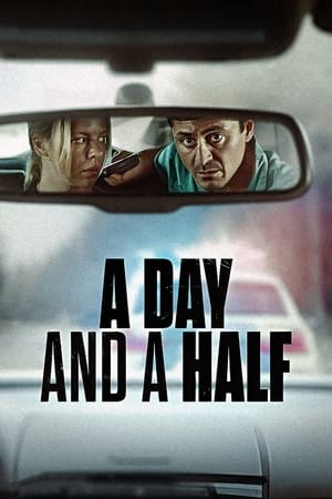 Một Ngày Rưỡi - A Day And A Half (2023)