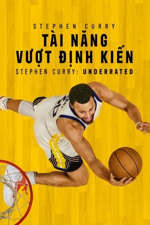 Phim Stephen Curry: Tài Năng Vượt Định Kiến