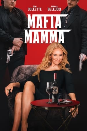 Bà Trùm Mafia - Mafia Mamma (2023)