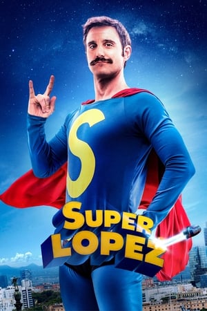 Siêu nhân López - Superlopez