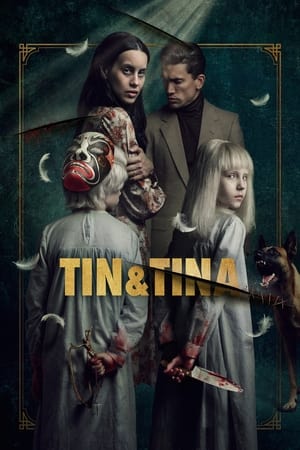 Tin và Tina - Tin & Tina