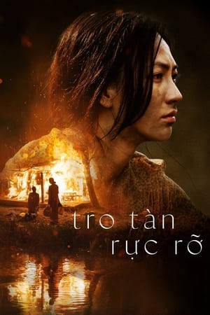 Tro Tàn Rực Rỡ - Glorious Ashes