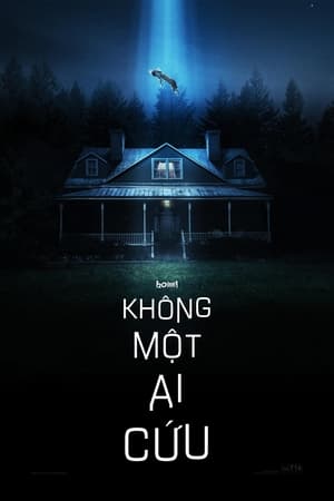 Không Một Ai Cứu - No One Will Save You (2023)