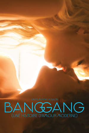 Chuyện Tình Yêu Thời Đại – Bang Gang (a Modern Love Story)