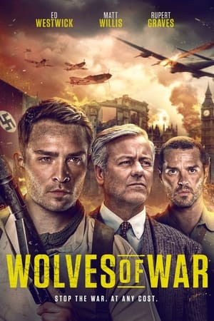 Những Con Sói Thời Chiến - Wolves of War (2022)