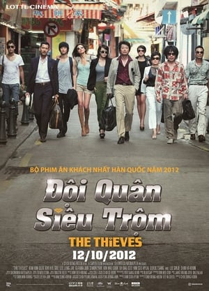 Đội Quân Siêu Trộm - The Thieves (2012)