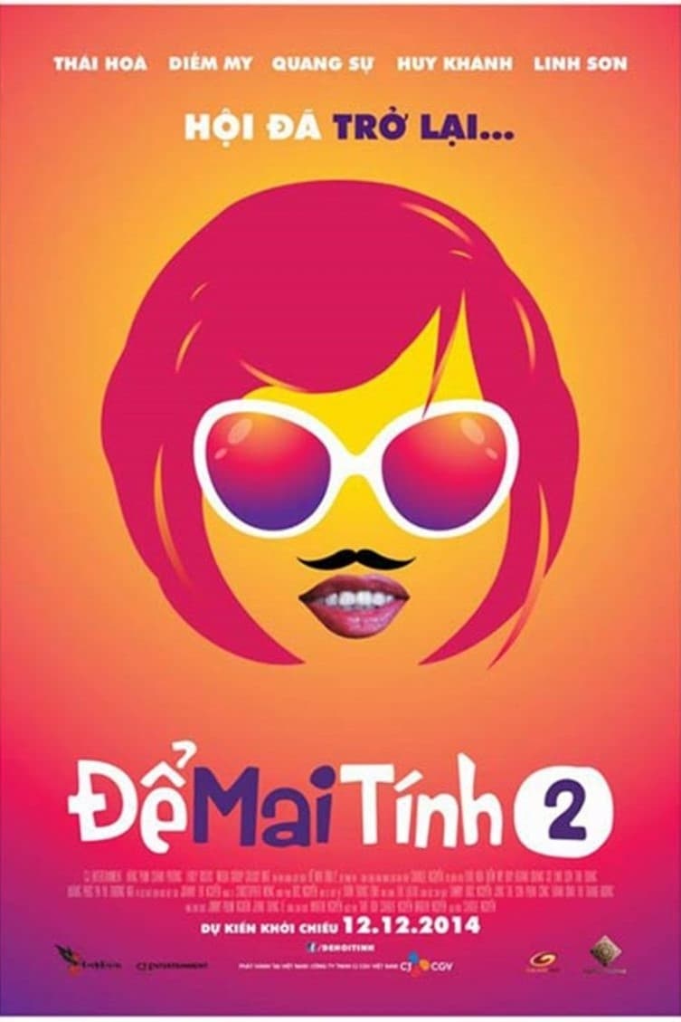 Phim Để Mai Tính 2