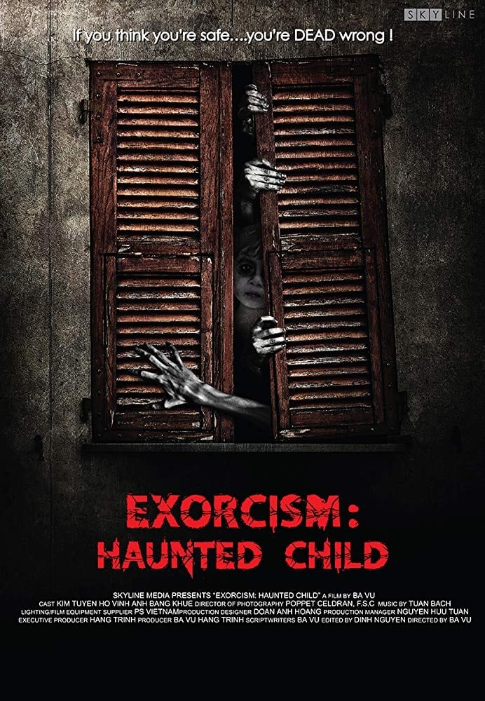 Ngủ Với Hồn Ma - Exorcism: Haunted Child