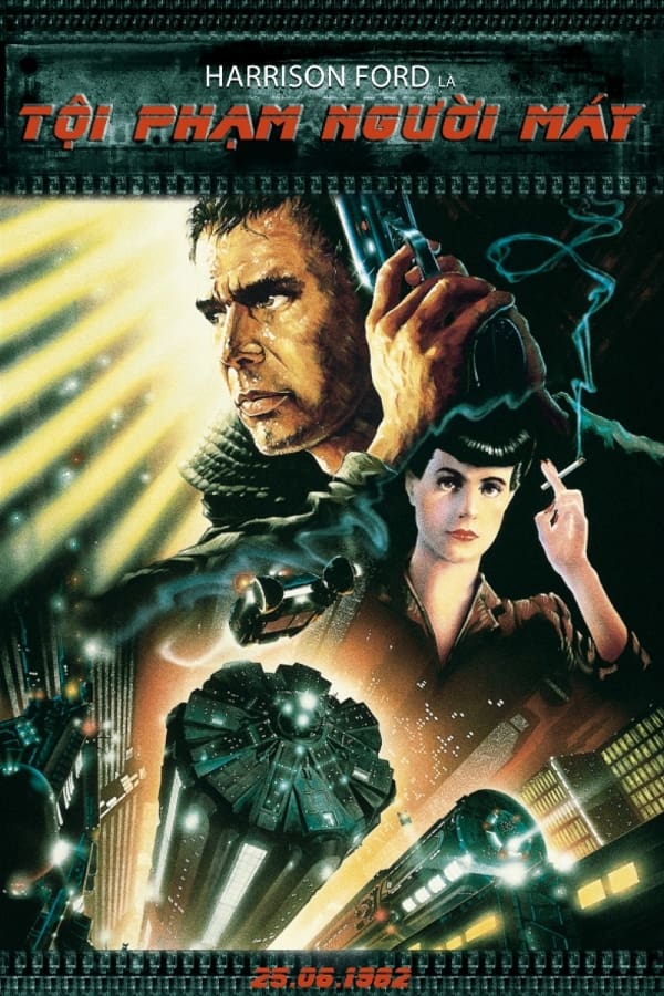 Tội Phạm Nhân Bản - Blade Runner