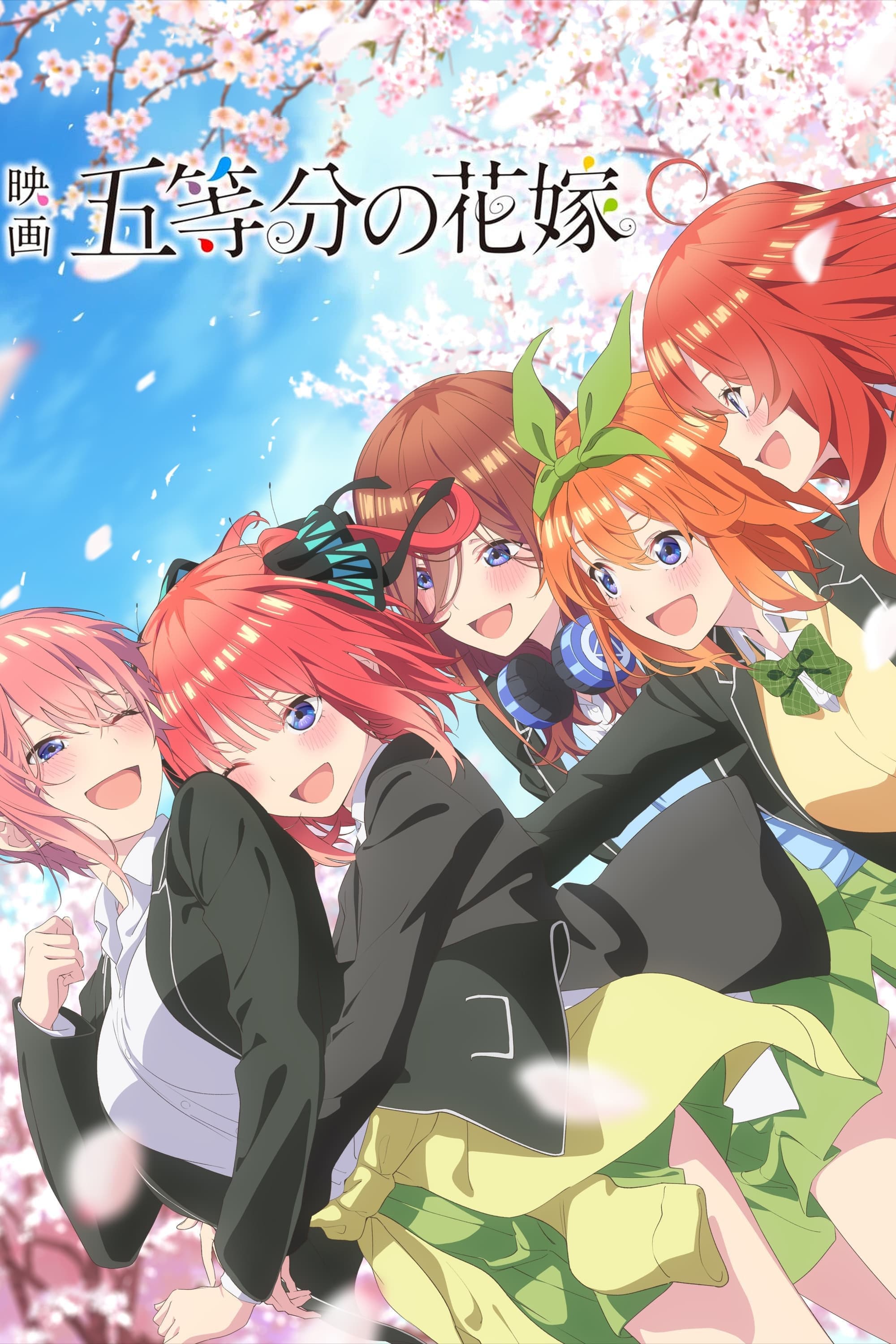 Nhà Có Năm Nàng Dâu: Bản Điện Ảnh - The Quintessential Quintuplets Movie