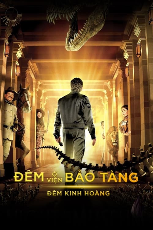 Đêm Ở Viện Bảo Tàng - Night at the Museum