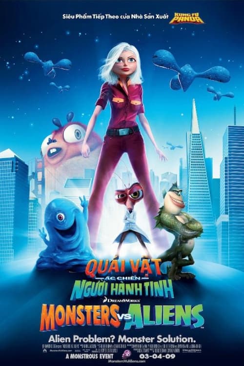 Quái Vật Ác Chiến Người Ngoài Hành Tinh - Monsters vs Aliens