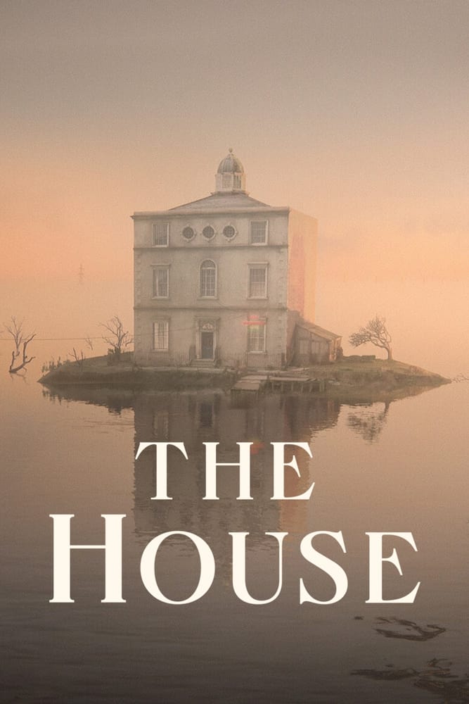 Một Ngôi Nhà, Ba Câu Chuyện - The House (2022)