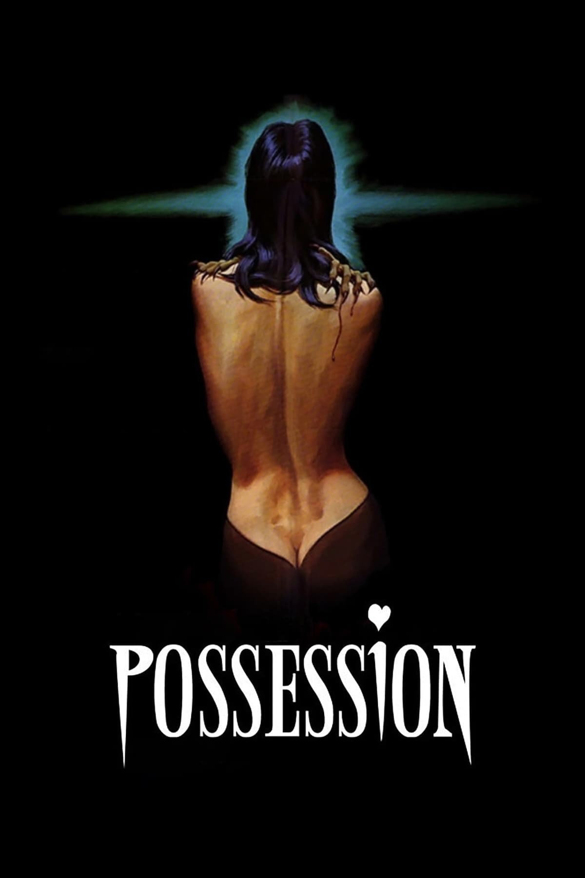 Chiếm Hữu Linh Hồn - Possession (1981)