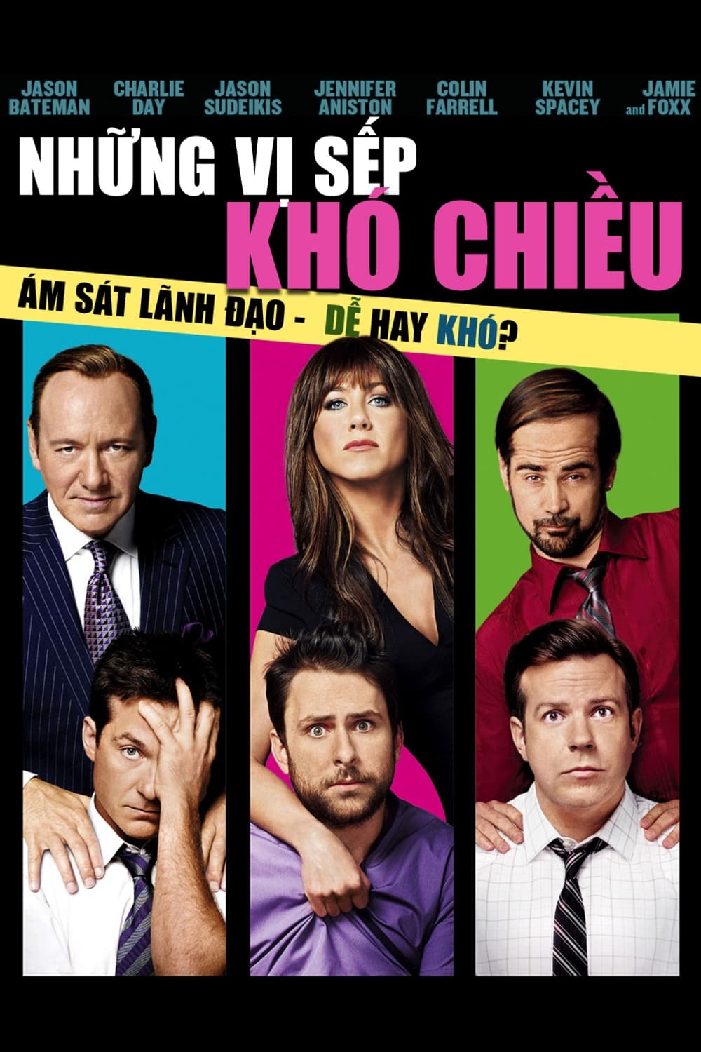 Những Vị Sếp Khó Tính - Horrible Bosses