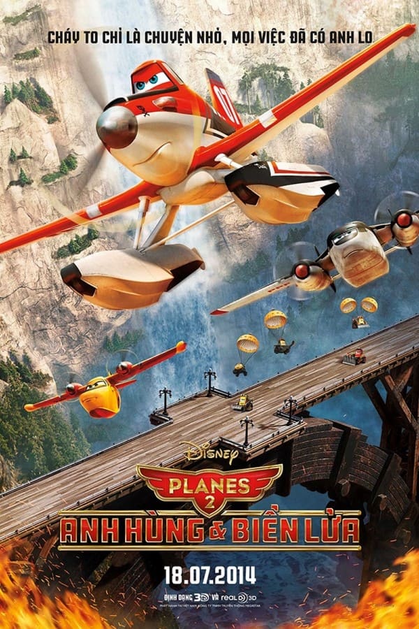 Thế Giới May Bay: Anh Hùng & Biển Lửa - Planes: Fire & Rescue