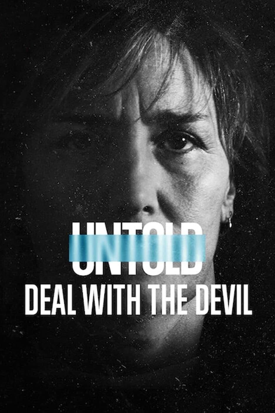 Bí mật giới thể thao: Giao kèo với quỷ - Untold: Deal With the Devil