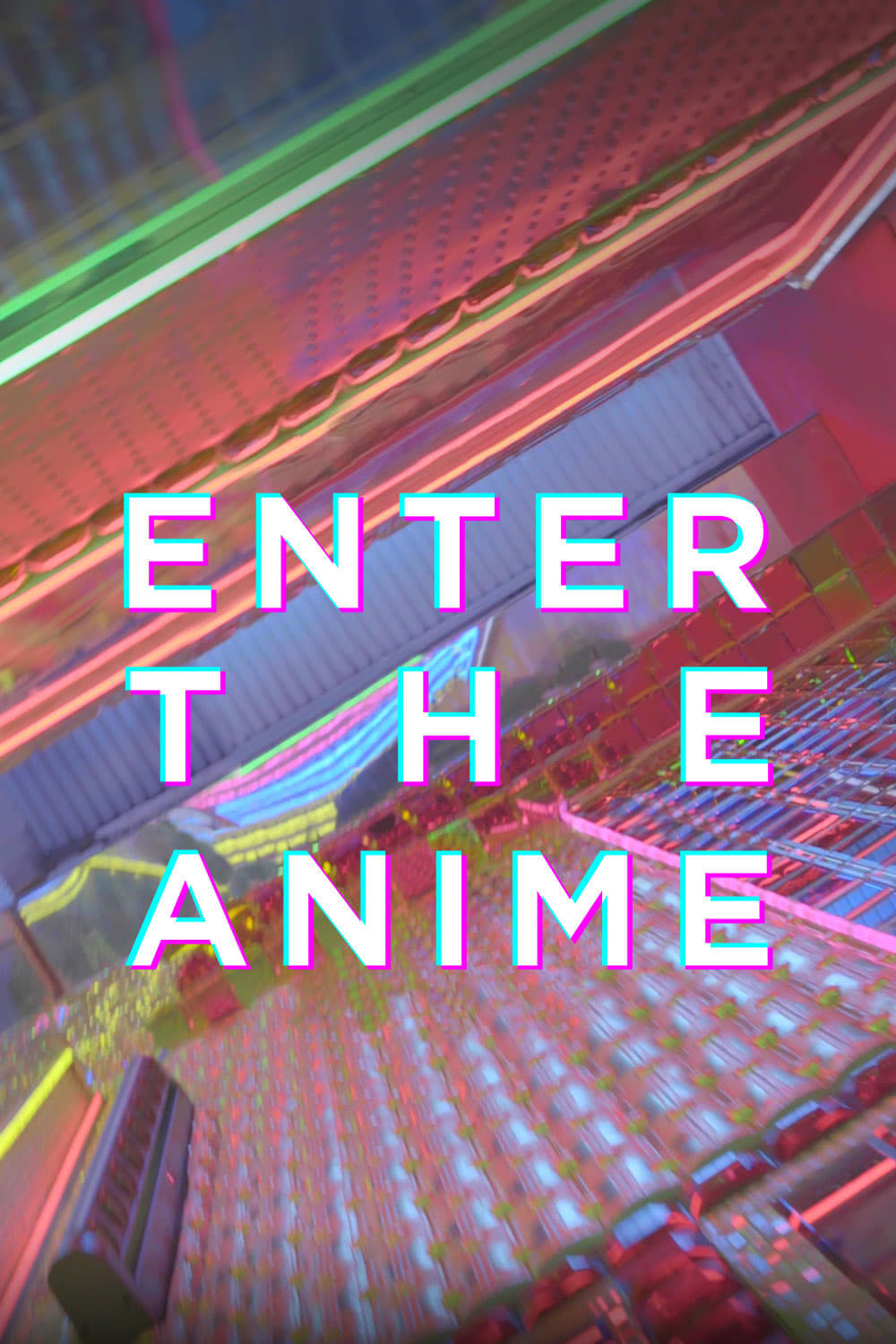 Thế giới Anime - Enter the Anime (2019)