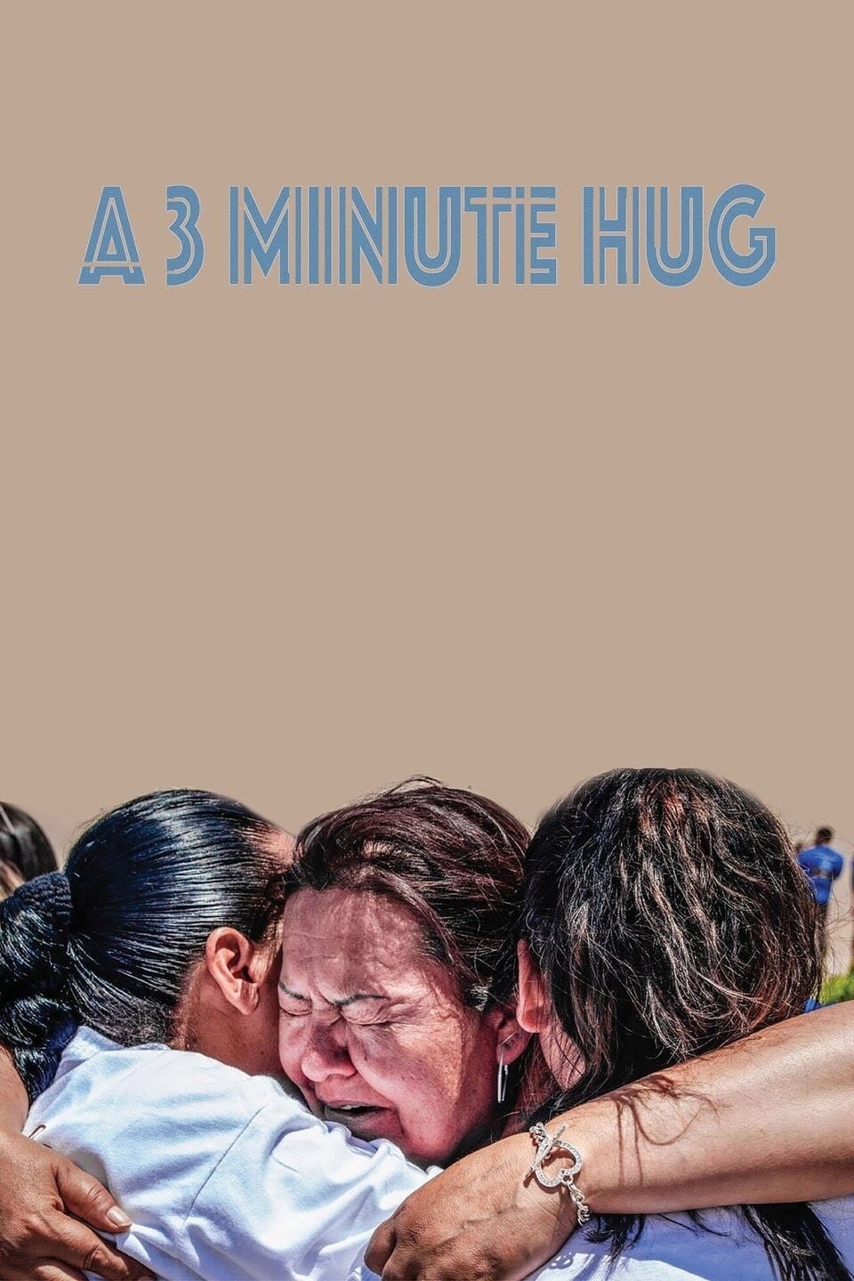 Cái Ôm 3 Phút - A 3 Minute Hug