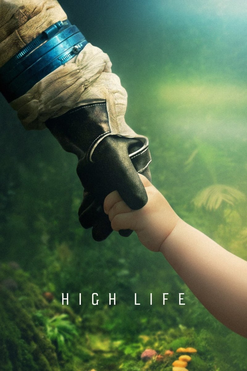 Sự Sống Ngoài Vũ Trụ - High Life