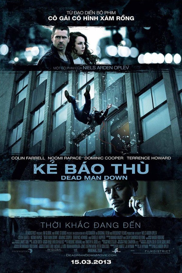 Kẻ Báo Thù - Dead Man Down