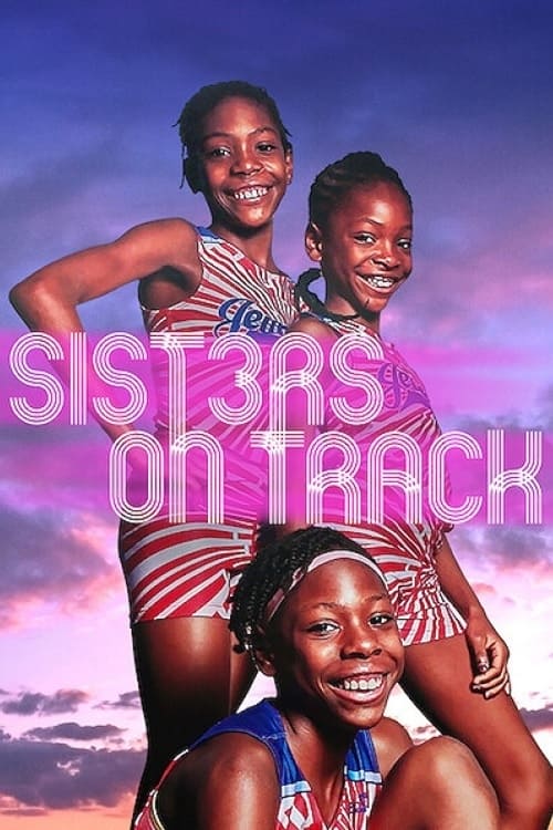 Ba chị em trên đường chạy - Sisters on Track