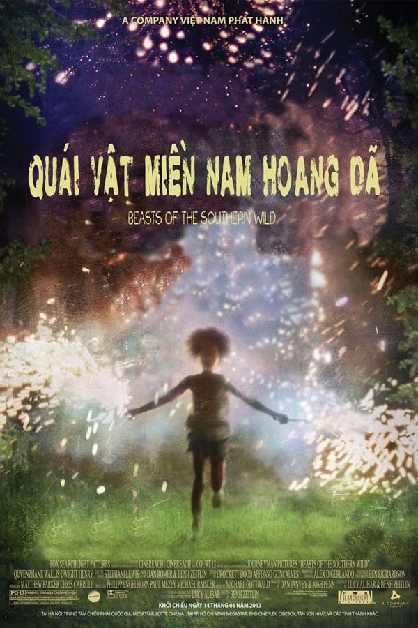 Quái Vật Miền Nam Hoang Dã - Beasts of the Southern Wild