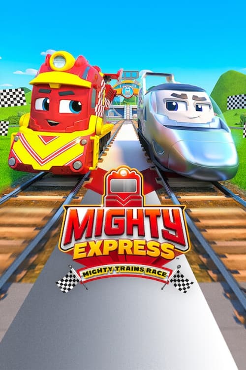 Mighty Express: Cuộc đua tàu lửa - Mighty Express: Mighty Trains Race