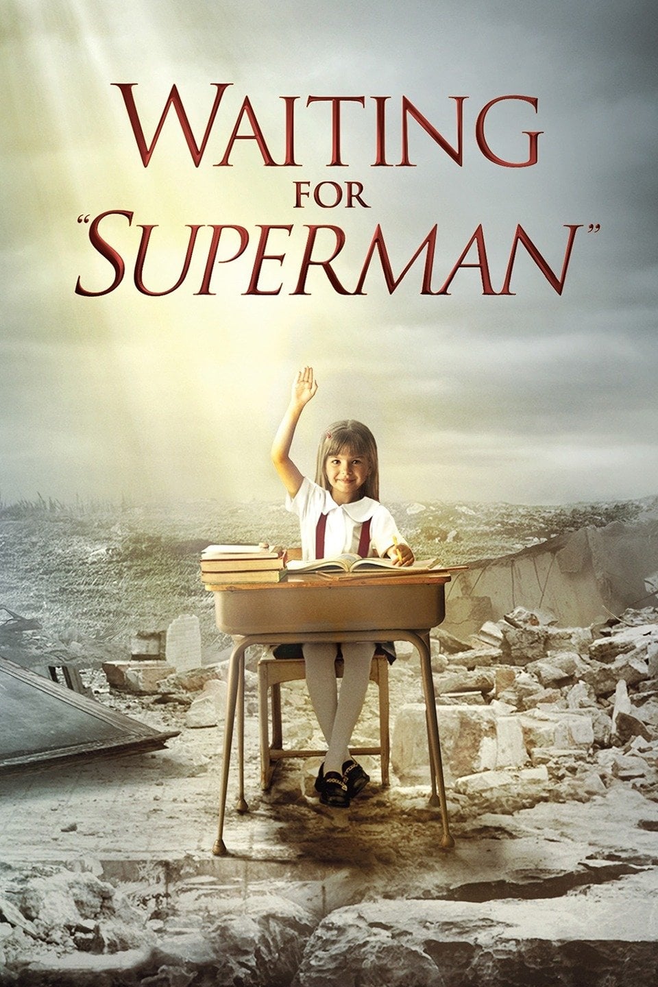 Trông Chờ Những Siêu Anh Hùng - Waiting for "Superman"