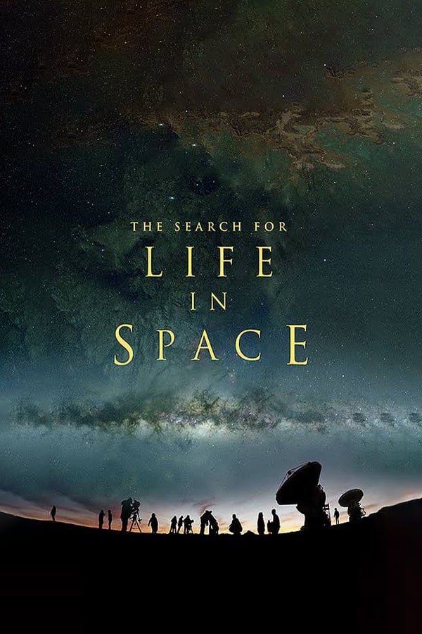 Cuộc Tìm Kiếm Sự Sống Ngoài Không Gian - The Search for Life in Space