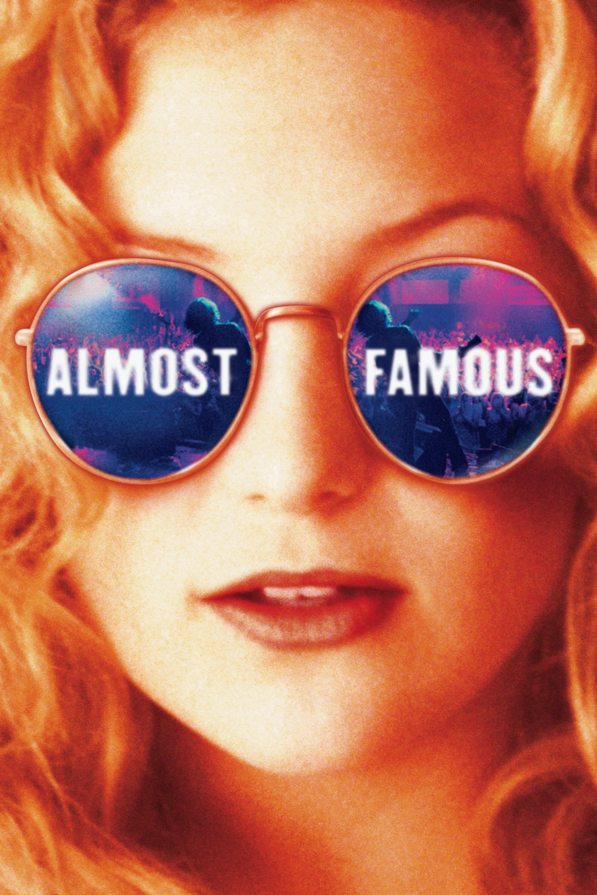 Gần Như Nổi Tiếng - Almost Famous