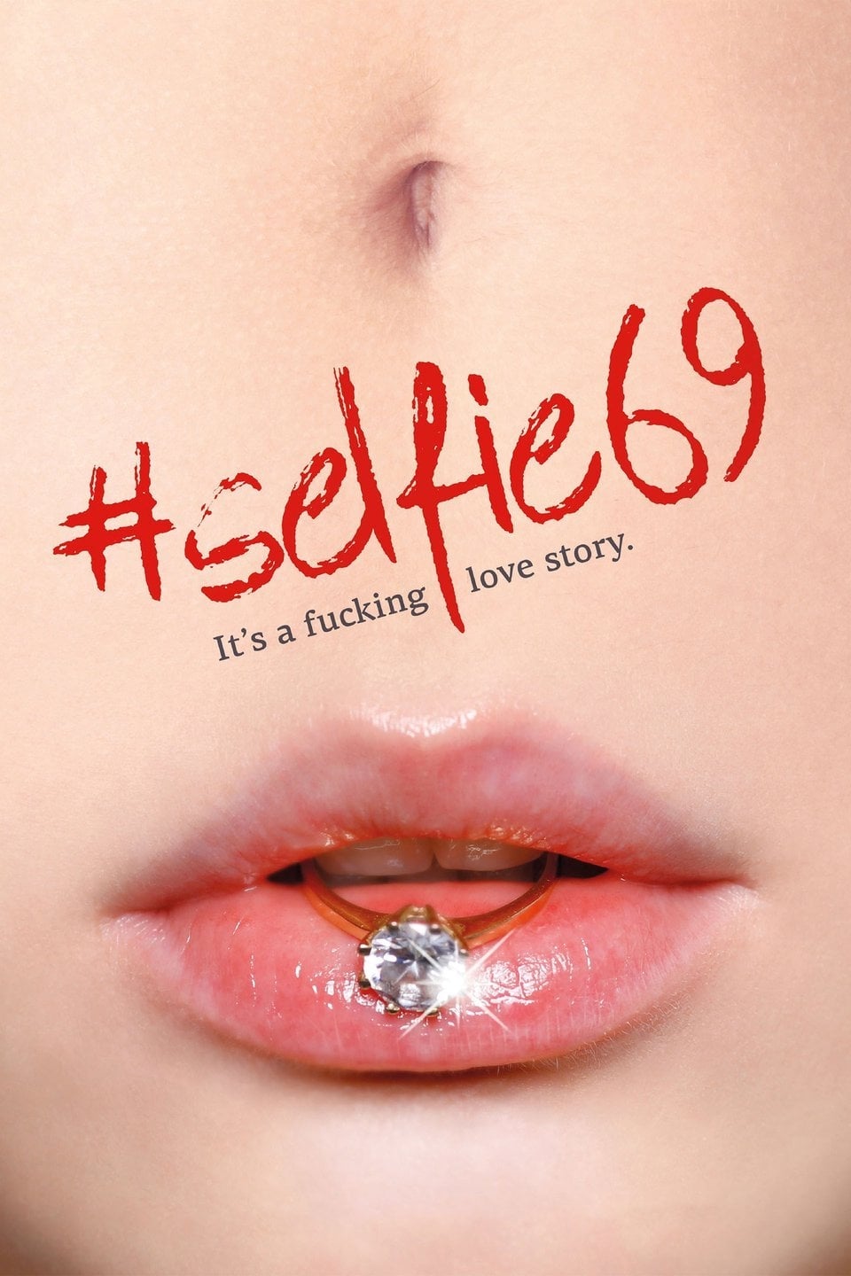 #Selfie 69 - #Selfie 69