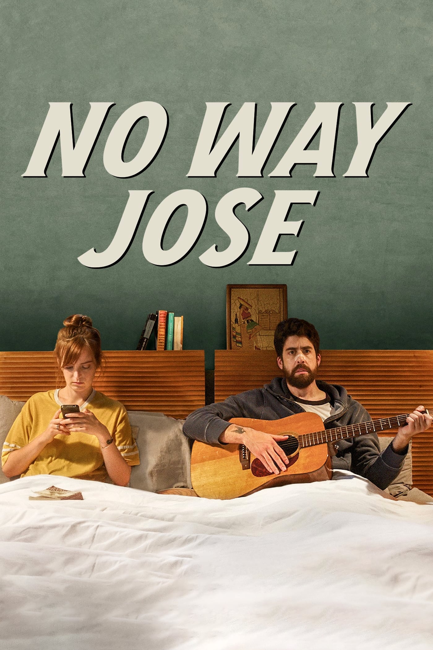 Mơ đi, Jose - No Way Jose (2015)