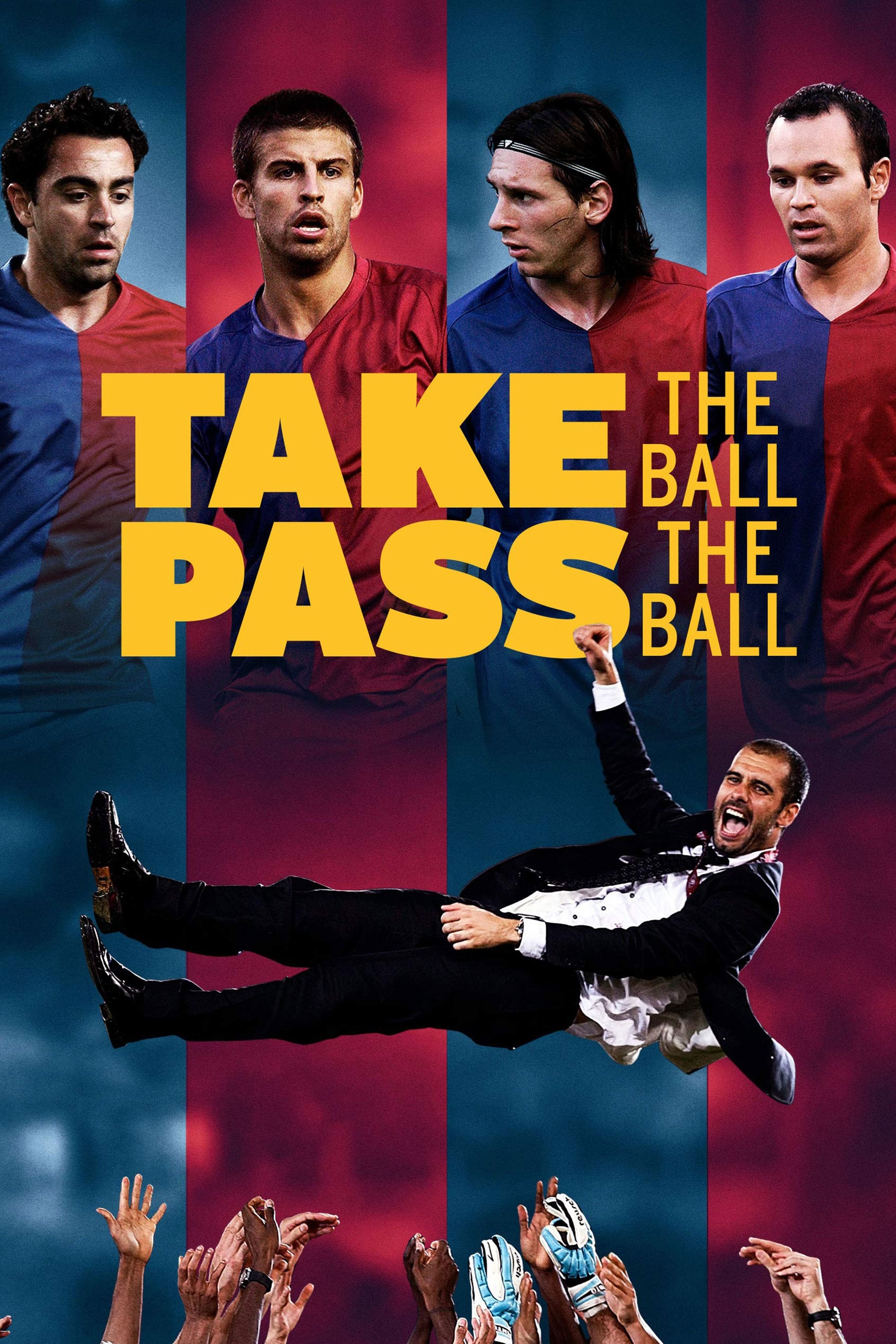 Barcelona - Đội Bóng Vĩ Đại - Take the Ball, Pass the Ball