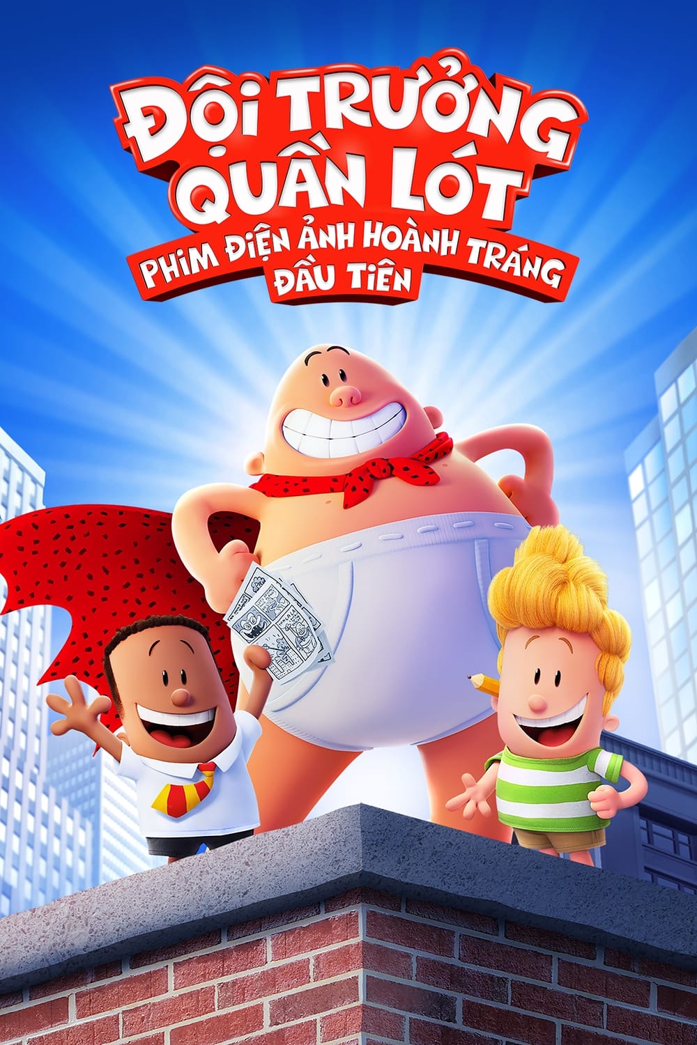 Đội Trưởng Quần Lót: Bản Điện Ảnh Hoành Tráng Đầu Tiên - Captain Underpants: The First Epic Movie