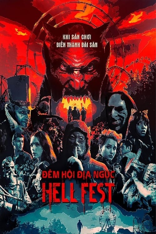 Đêm Hội Địa Ngục - Hell Fest