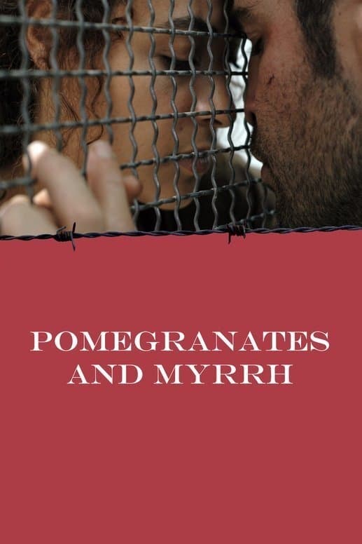 Pomegranates and Myrrh - Pomegranates and Myrrh