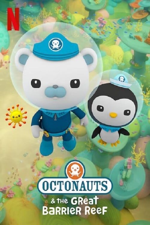 Đội cứu hộ biển khơi: Rạn san hô Great Barrier - Octonauts and the Great Barrier Reef