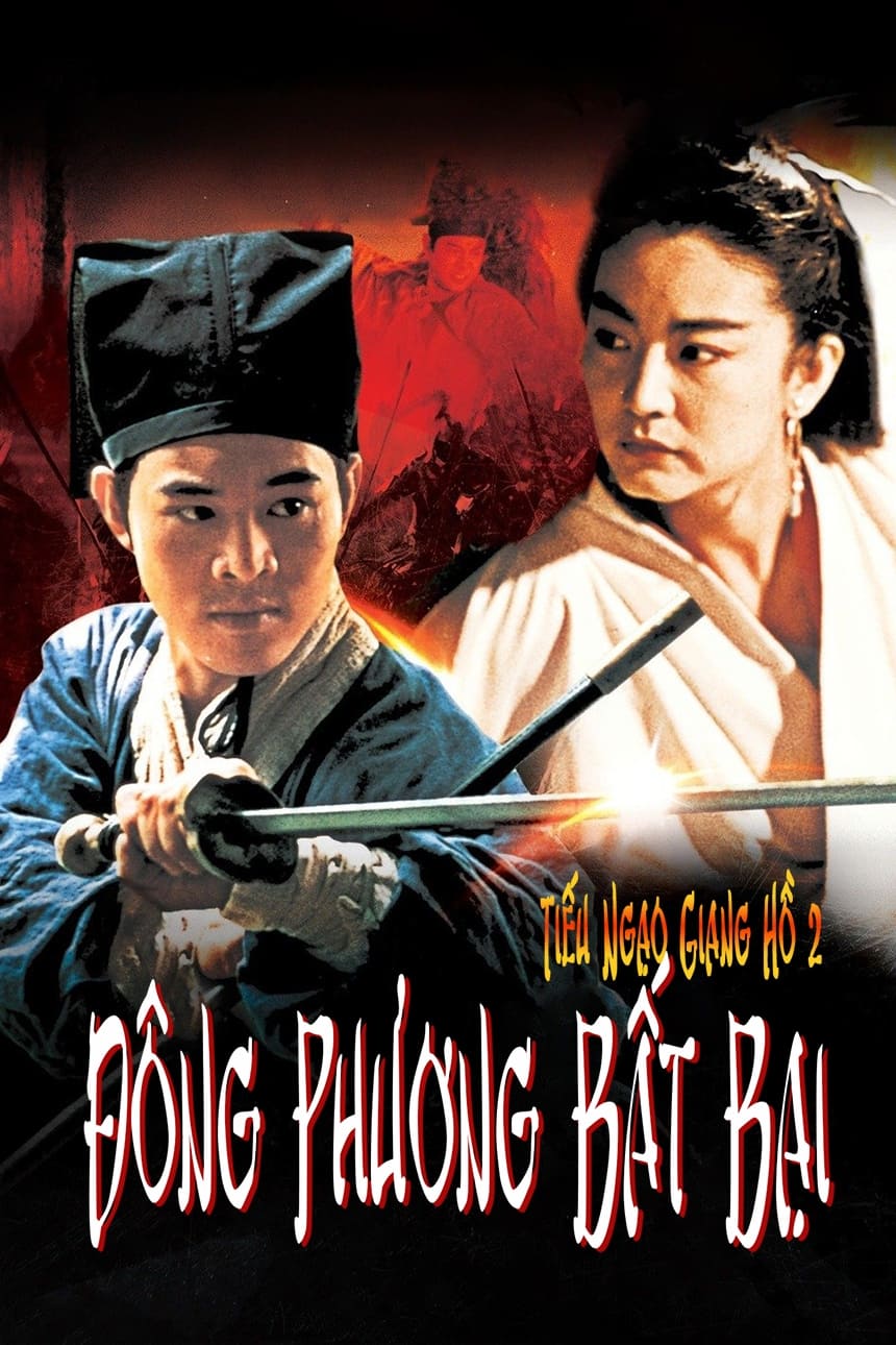 Tiếu Ngạo Giang Hồ 2: Đông Phương Bất Bại - The Legend of the Swordsman