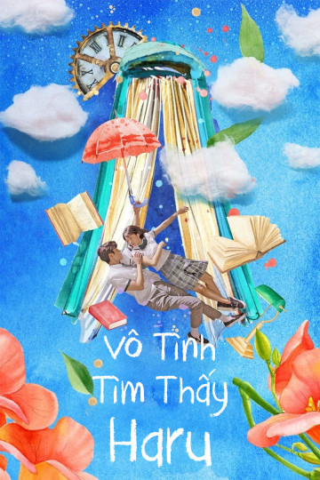 Vô Tình Tìm Thấy Haru - Extraordinary Haru