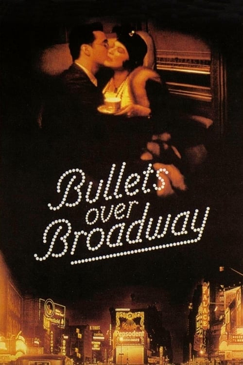 Tiếng Súng Trên Sàn Diễn - Bullets Over Broadway