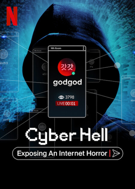 Vạch Trần Địa Ngục Số: Phòng Chat Thứ N - Cyber Hell: Exposing An Internet Horror