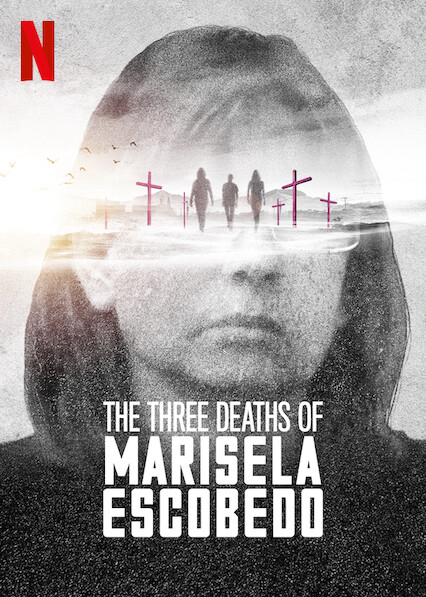 Ba Lần Chết Của Marisela Escobedo - The Three Deaths Of Marisela Escobedo