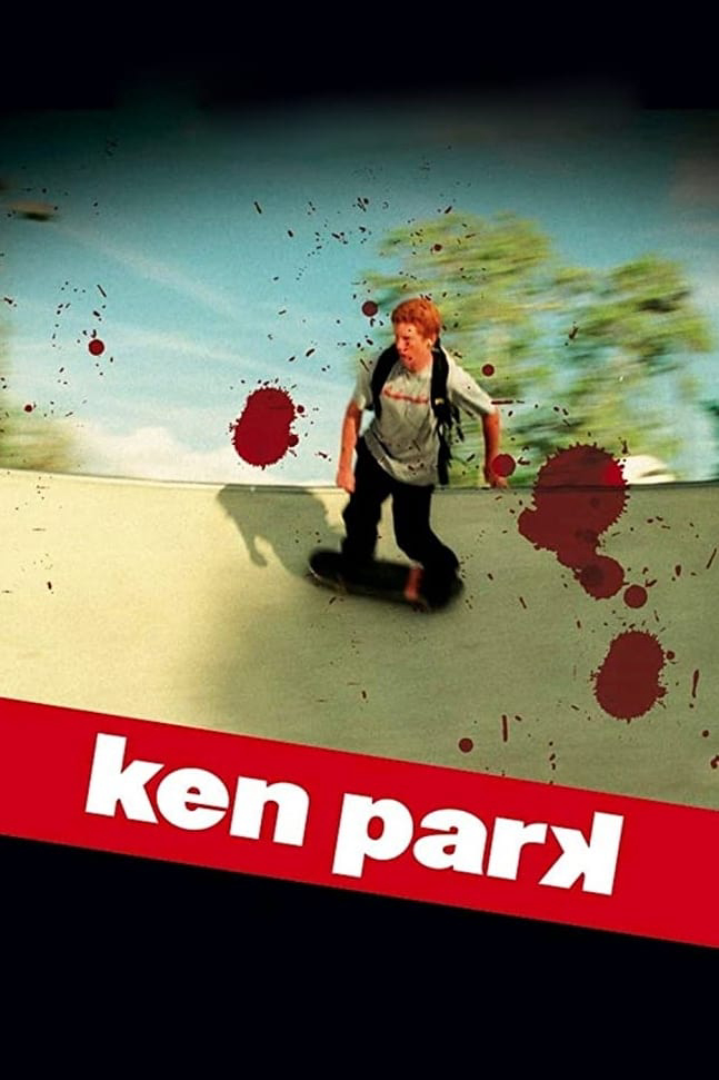 Tuổi Dậy Thì – Ken Park