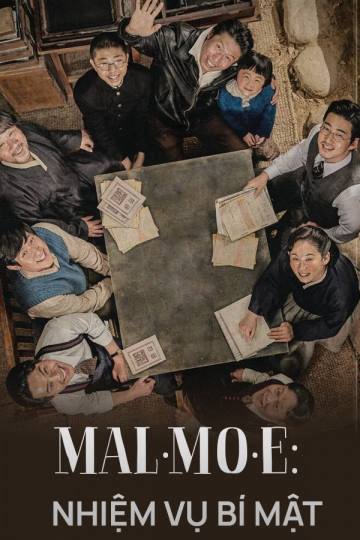 Mal Mo E: Nhiệm Vụ Bí Mật - Mal·Mo·E: The Secret Mission (2019)