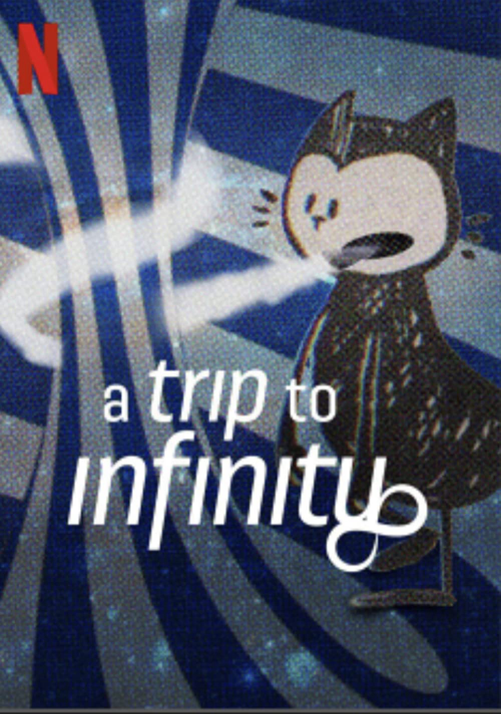 Hành Trình Tới Vô Tận - A Trip To Infinity