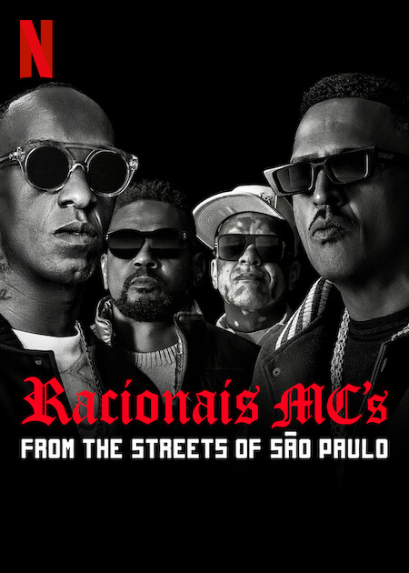 Racionais MC's: Từ Những Con Phố São Paulo - Racionais MC's: From The Streets Of São Paulo