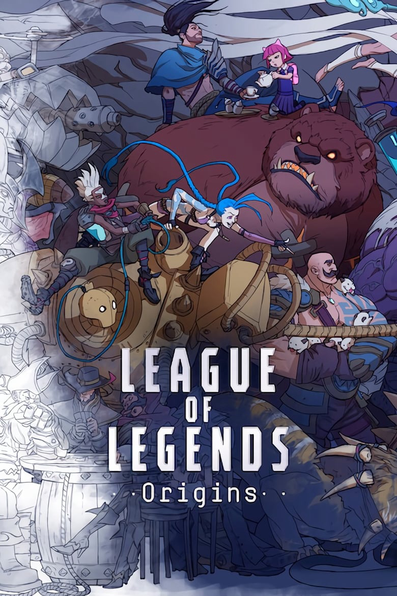 Liên Minh Huyền Thoại: Khởi Nguồn - League Of Legends: Origins